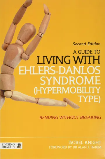 Cover of Guide to Living with Ehlersdanlos Syndrome Hypermobility Type