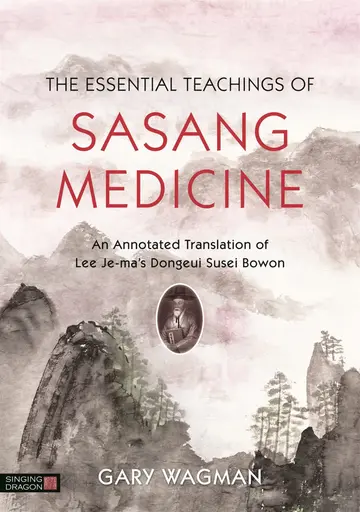 Cover of Essential Teachings of Sasang Medicine