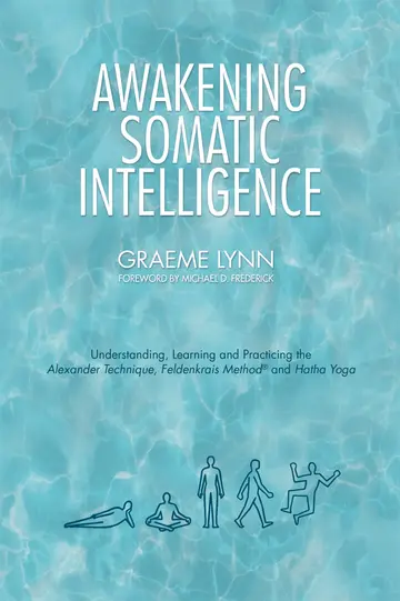 Cover of Awakening Somatic Intelligence