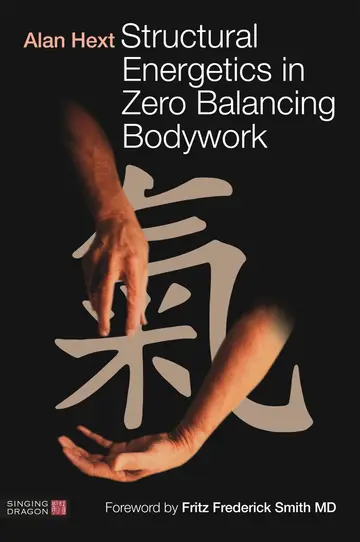 Cover of Structural Energetics in Zero Balancing Bodywork