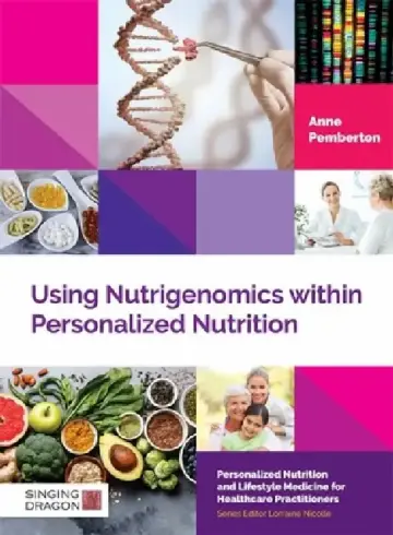 Cover of Using Nutrigenomics Within Personalized Nutrition