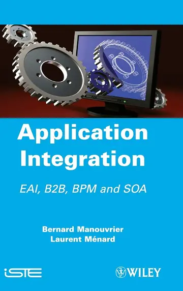 Cover of Application Integration Eai B2B Bpm and Soa