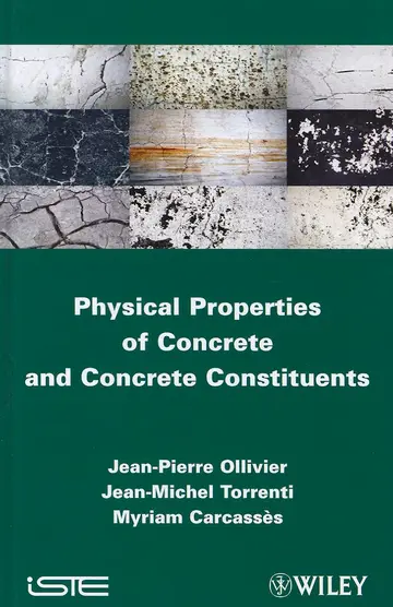Cover of Physical Properties of Concrete and Concrete Constituents