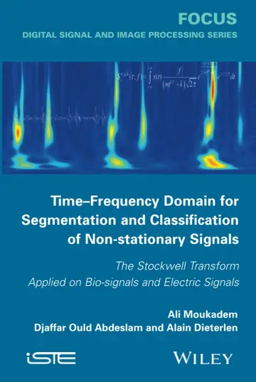 Cover of Time Frequency Domain for Segmentation and Classification of Non Stationary Signals