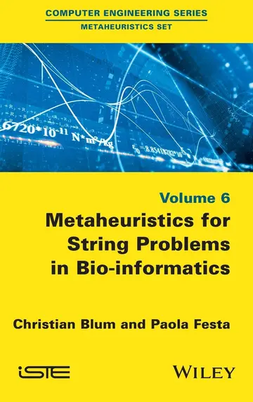 Cover of Metaheuristics for String Problems in Bio-informatics