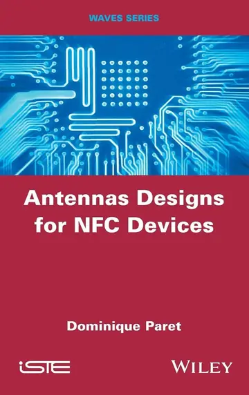 Cover of Antenna Designs for NFC Devices