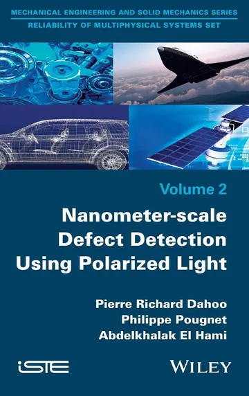 Cover of Nanometer-scale Defect Detection Using Polarized Light (Mechanical Engineering and Solid Mechanics