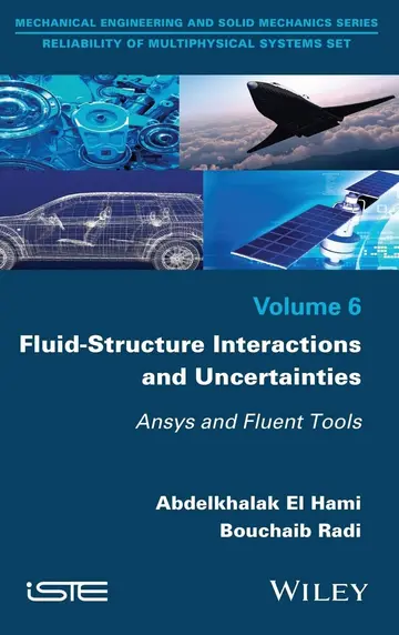 Cover of Fluid-Structure Interactions and Uncertainties