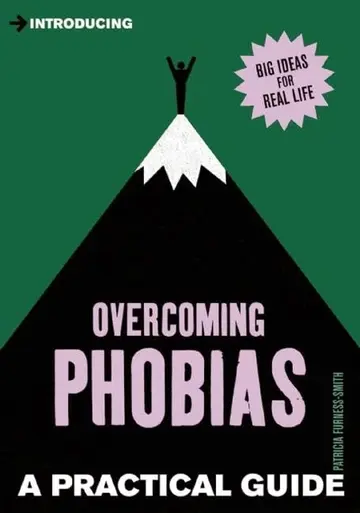 Cover of Introducing Overcoming Phobias