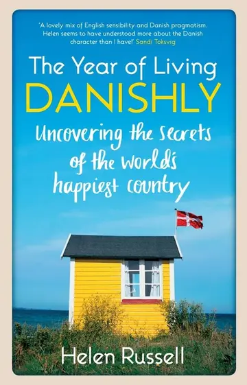 Cover of A Year of Living Danishly