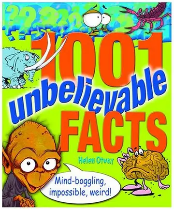Cover of 1001 Unbelievable Facts