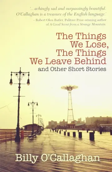 Cover of The Things We Lose, the Things We Leave Behind