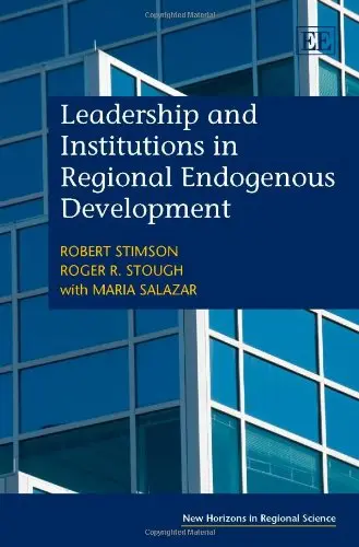 Cover of Leadership and Institutions in Regional Endogenous Development