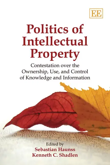 Cover of Politics of Intellectual Property