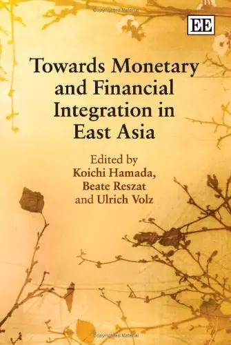 Cover of Towards Monetary and Financial Integration in East Asia