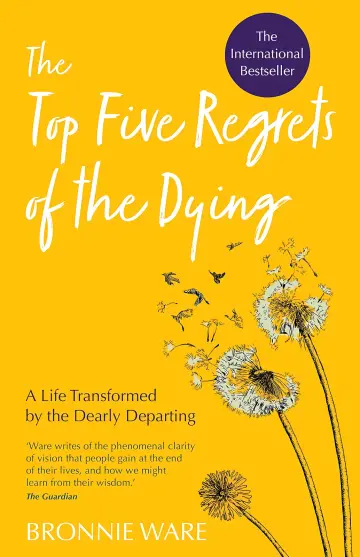 Cover of Top Five Regrets of the Dying