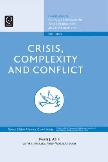 Cover of Crisis, Complexity and Conflict