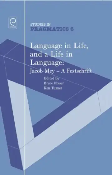 Cover of Language in Life, and a Life in Language