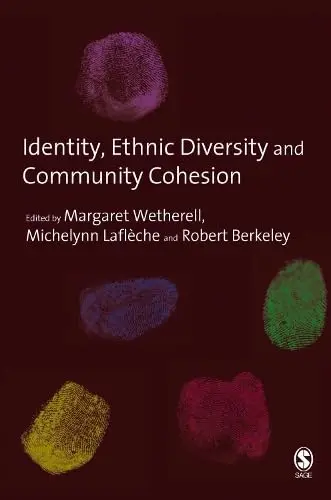 Cover of Identity, Ethnic Diversity and Community Cohesion