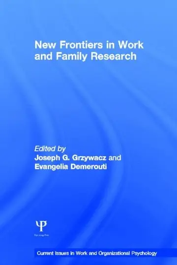 Cover of New Frontiers in Work and Family Research
