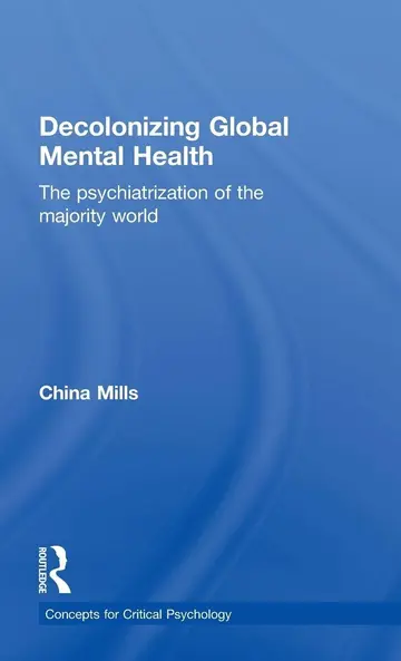 Cover of Decolonizing Global Mental Health