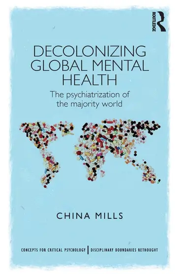 Cover of Decolonizing Global Mental Health