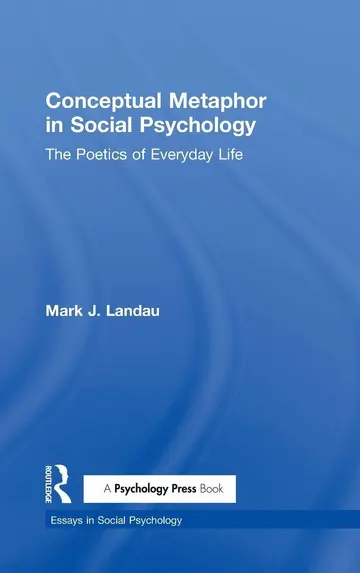 Cover of Conceptual Metaphor in Social Psychology