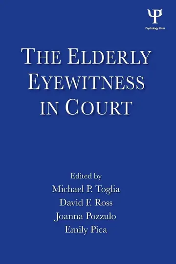 Cover of The Elderly Eyewitness in Court