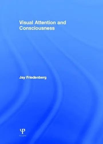 Cover of Visual Attention and Consciousness