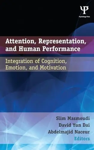 Cover of Attention, Representation, and Human Performance
