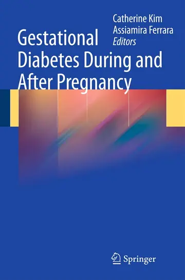 Cover of Gestational Diabetes During and After Pregnancy