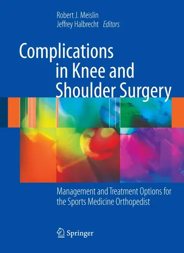 Cover of Complications in Knee and Shoulder Surgery