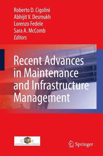 Cover of Recent Advances in Maintenance and Infrastructure Management