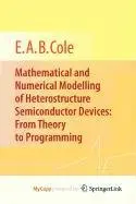 Cover of Mathematical and Numerical Modelling of Heterostructure Semiconductor Devices