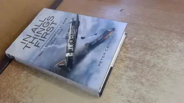 Cover of In All Things First