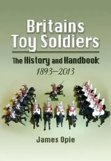 Cover of Britains Toy Soldiers