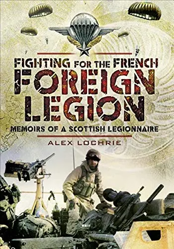 Cover of Fighting for the French Foreign Legion