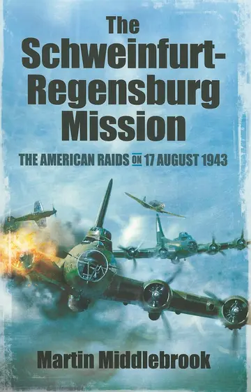 Cover of Schweinfurt-Regensburg Mission