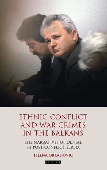 Cover of Ethnic Conflict and War Crimes in the Balkans
