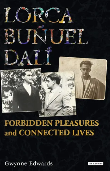 Cover of Lorca, Bunuel, Dali