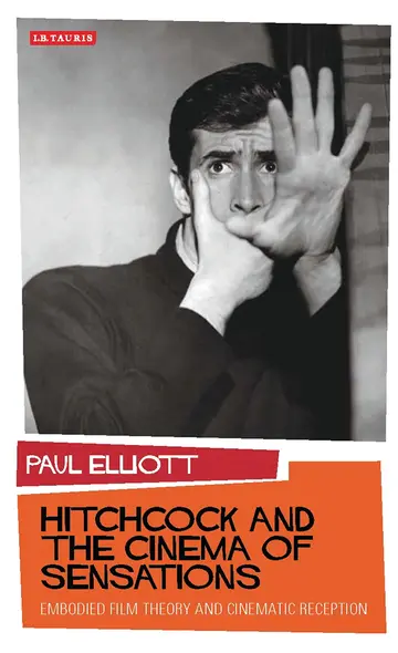 Cover of Hitchcock and the Cinema of Sensations