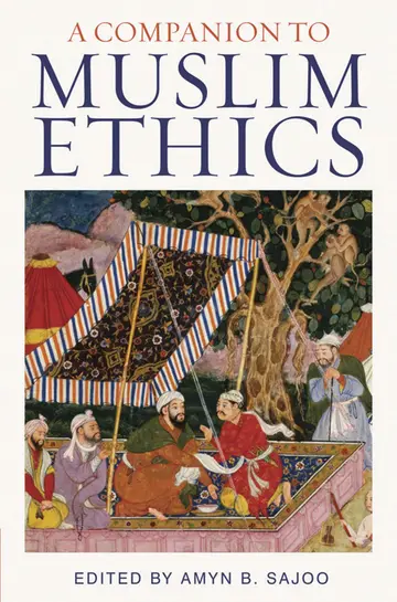 Cover of A Companion to Muslim Ethics