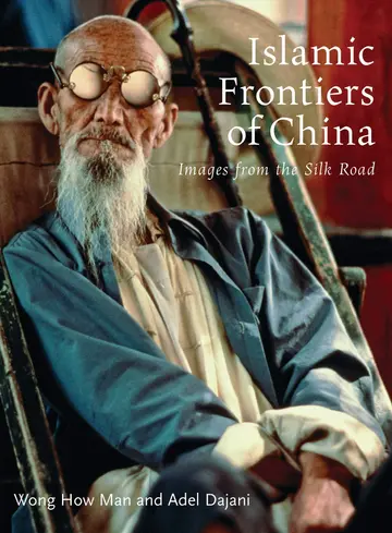 Cover of Islamic Frontiers of China