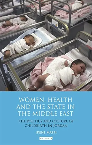 Cover of Women, Health and the State in the Middle East