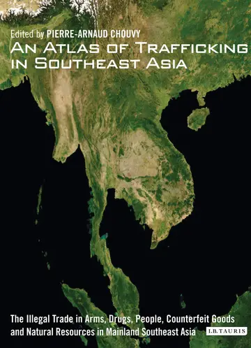 Cover of An Atlas of Trafficking in Southeast Asia