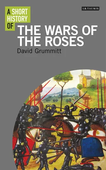 Cover of A Short History of the Wars of the Roses