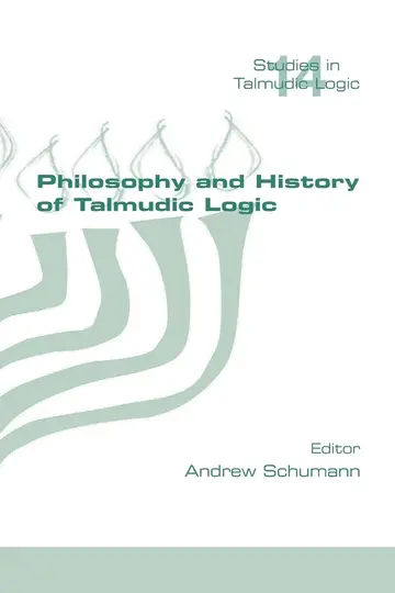 Cover of Philosophy and History of Talmudic Logic