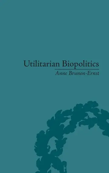 Cover of Utilitarian Biopolitics