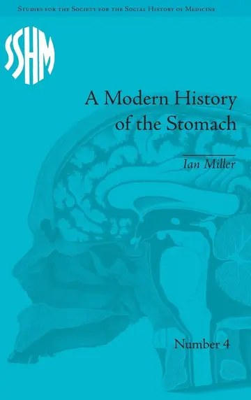 Cover of A Modern History of the Stomach