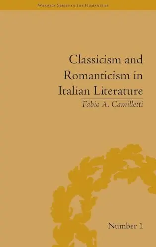 Cover of Classicism and Romanticism in Italian Literature